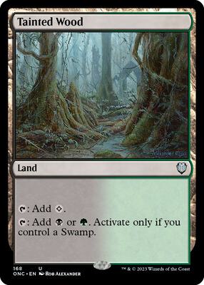 Tainted Wood card from Commander: Phyrexia: All Will Be One