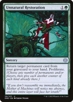 Unnatural Restoration card from Phyrexia: All Will Be One