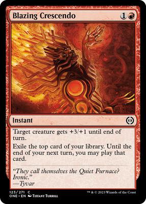 Blazing Crescendo card from Phyrexia: All Will Be One