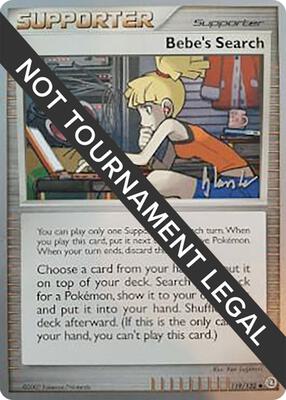 Bebe's Search - 2008 (Dylan Lefavour) card from World Championship Decks