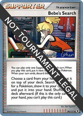 Bebe's Search - 2009 (David Cohen) card from World Championship Decks