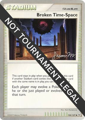 Broken Time-Space - 2009 (Jason Martinez) card from World Championship Decks