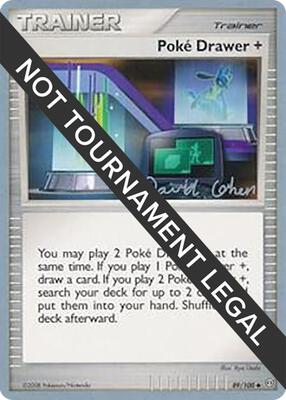 Poke Drawer + - 2009 (David Cohen) card from World Championship Decks
