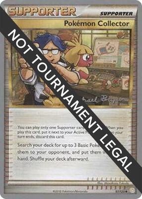 Pokemon Collector - 2010 (Mychael Bryan) card from World Championship Decks