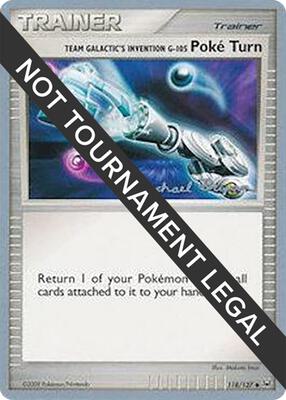 Team Galactic's Invention G-105 Poke Turn - 2010 (Mychael Bryan) card from World Championship Decks