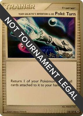 Team Galactic's Invention G-105 Poke Turn - 2010 (Yuta Komatsuda) card from World Championship Decks