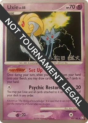 Uxie - 2010 (Yuta Komatsuda) card from World Championship Decks
