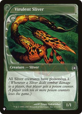 Virulent Sliver card from The List Reprints