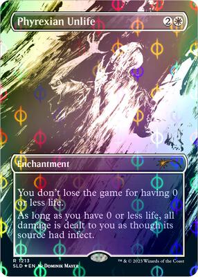 Phyrexian Unlife (Step-and-Compleat Foil) card from Secret Lair Drop Series