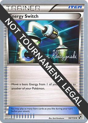 Energy Switch - 2013 (Jason Klaczynski) card from World Championship Decks