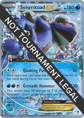 Seismitoad EX - 2015 (Patrick Martinez) card from World Championship Decks