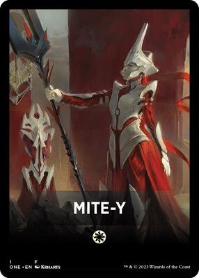 Mite-Y Theme Card card from Phyrexia: All Will Be One