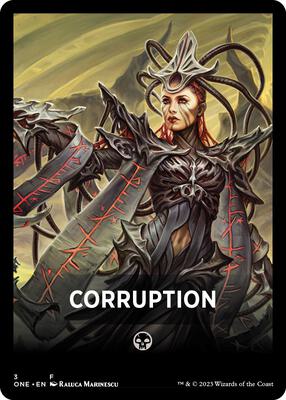Corruption Theme Card card from Phyrexia: All Will Be One