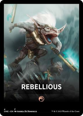 Rebellious Theme Card card from Phyrexia: All Will Be One