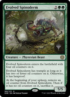 Evolved Spinoderm card from Promo Pack: Phyrexia: All Will Be One