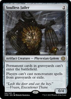 Soulless Jailer card from Promo Pack: Phyrexia: All Will Be One