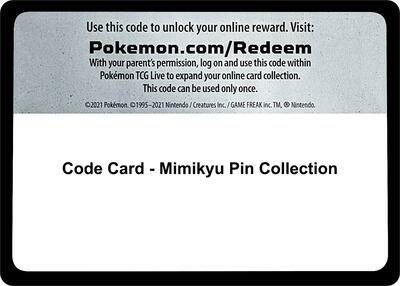 Code Card - Mimikyu Pin Collection card from SM Base Set