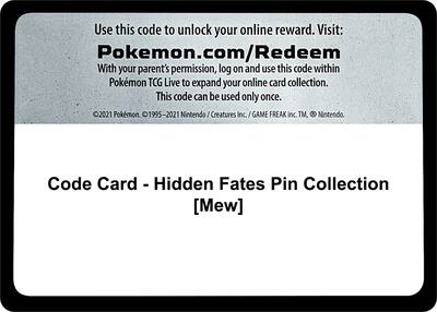 Code Card - Hidden Fates Pin Collection [Mew] card from Hidden Fates