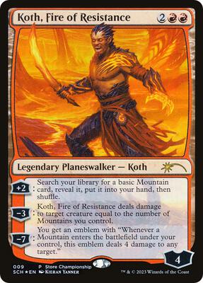 Koth, Fire of Resistance card from Game Day & Store Championship Promos