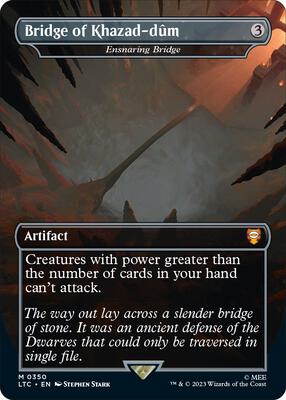 Bridge of Khazad-dum - Ensnaring Bridge (Borderless) card from Commander: The Lord of the Rings: Tales of Middle-earth