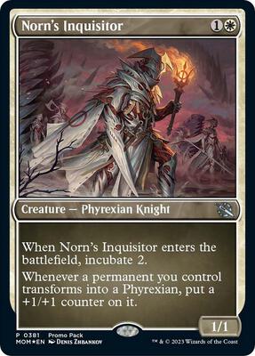 Norn's Inquisitor card from Promo Pack: March of the Machine