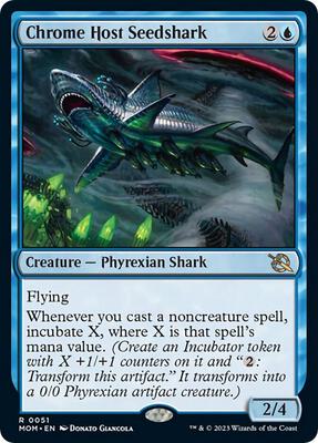 Chrome Host Seedshark card from March of the Machine
