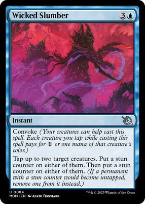 Wicked Slumber card from March of the Machine