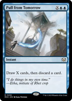 Pull from Tomorrow card from Commander: March of the Machine
