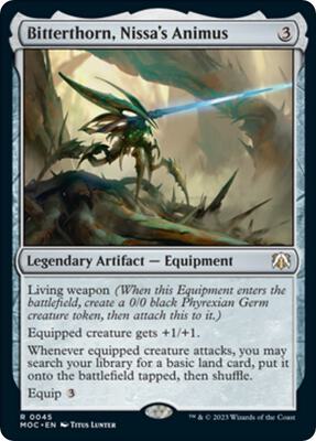Bitterthorn, Nissa's Animus card from Commander: March of the Machine