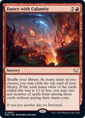 Dance with Calamity card from Commander: March of the Machine