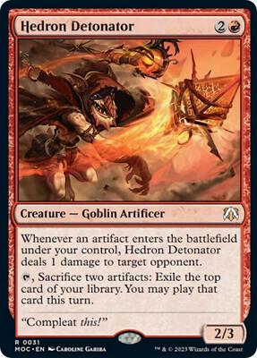Hedron Detonator card from Commander: March of the Machine