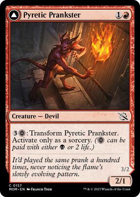 Pyretic Prankster card from March of the Machine