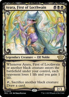 Ayara, First of Locthwain card from March of the Machine: Multiverse Legends
