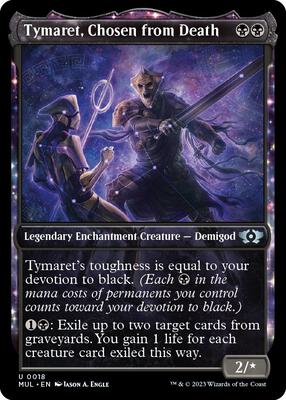Tymaret, Chosen from Death card from March of the Machine: Multiverse Legends