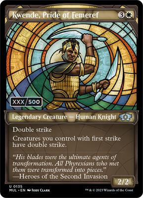 Kwende, Pride of Femeref (Serial Numbered) card from March of the Machine: Multiverse Legends