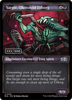 Yargle, Glutton of Urborg (Serial Numbered) card from March of the Machine: Multiverse Legends
