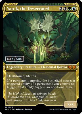 Yarok, the Desecrated (Serial Numbered) card from March of the Machine: Multiverse Legends