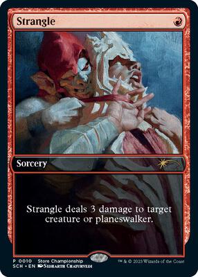 Strangle card from Game Day & Store Championship Promos