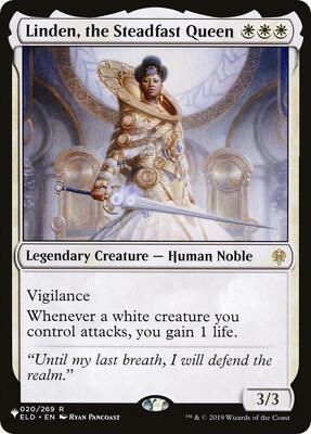 Linden, the Steadfast Queen card from The List Reprints