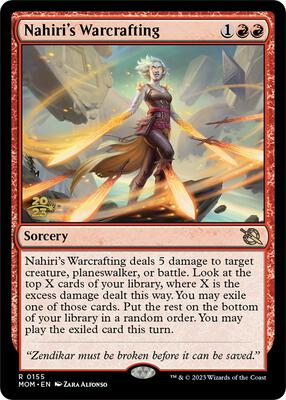 Nahiri's Warcrafting card from Prerelease Cards