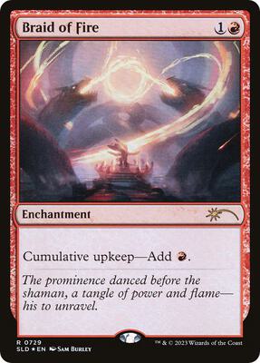 Braid of Fire (729) card from Secret Lair Drop Series