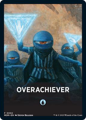 Overachiever Theme Card card from March of the Machine