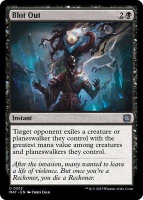 Blot Out card from March of the Machine: The Aftermath