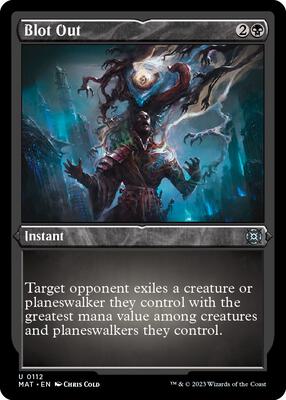 Blot Out (Foil Etched) card from March of the Machine: The Aftermath