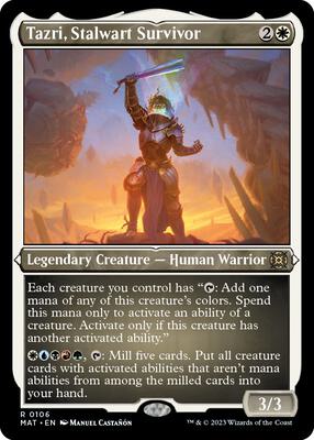 Tazri, Stalwart Survivor (Foil Etched) card from March of the Machine: The Aftermath
