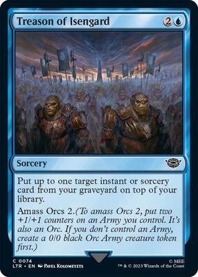 Treason of Isengard card from Universes Beyond: The Lord of the Rings: Tales of Middle-earth