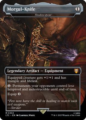 Morgul-Knife - Shadowspear (Borderless) card from Commander: The Lord of the Rings: Tales of Middle-earth