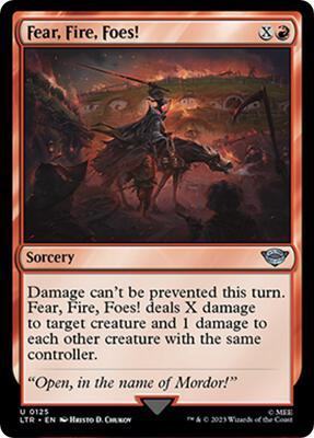 Fear, Fire, Foes! card from Universes Beyond: The Lord of the Rings: Tales of Middle-earth