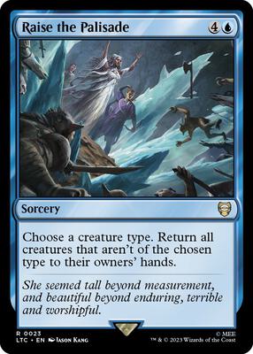Raise the Palisade card from Commander: The Lord of the Rings: Tales of Middle-earth
