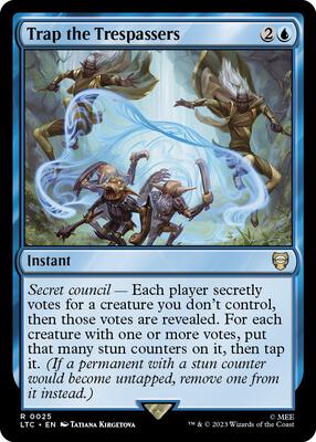 Trap the Trespassers card from Commander: The Lord of the Rings: Tales of Middle-earth